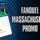 FanDuel Massachusetts Promo
