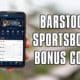 barstool sportsbook bonus code