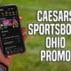 Caesars Sportsbook Ohio promo