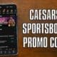 caesars sportsbook promo code