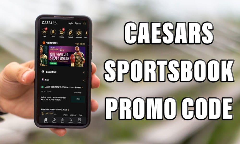 Caesars Sportsbook promo code