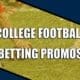college football playoff betting promos