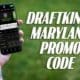 DraftKings Maryland promo code