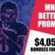 MNF betting promos