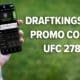 draftkings promo code pa ufc